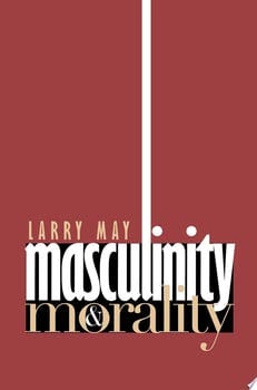 masculinity-and-morality-87001-1