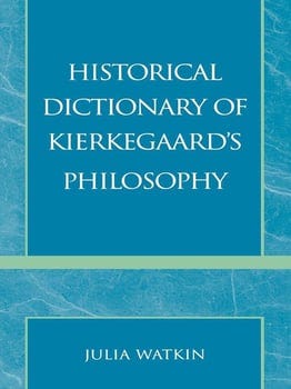 historical-dictionary-of-kierkegaards-philosophy-3188624-1