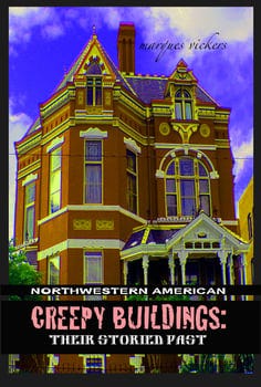 northwestern-american-creepy-buildings-their-storied-past-2378588-1