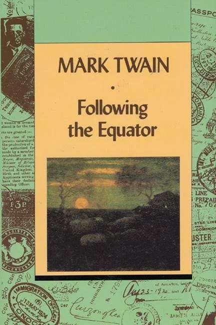 Following The Equator: Mark Twain's Classic Adventures | Image