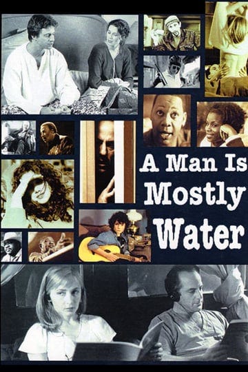 a-man-is-mostly-water-920365-1