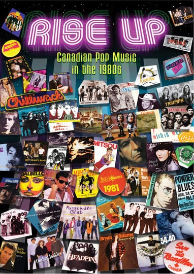 rise-up-canadian-pop-music-in-the-1980s-4524537-1