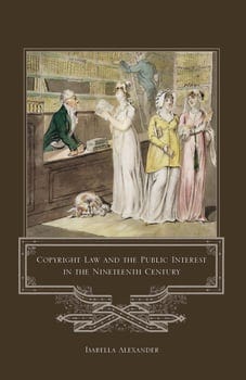 copyright-law-and-the-public-interest-in-the-nineteenth-century-3279799-1