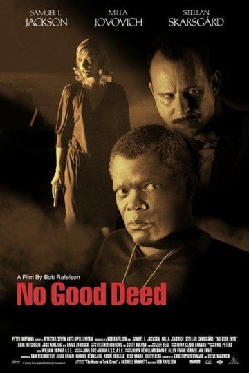 no-good-deed-tt0292610-1