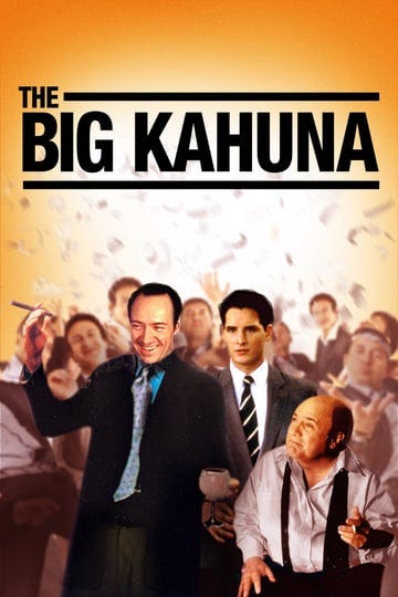 the-big-kahuna-914947-1