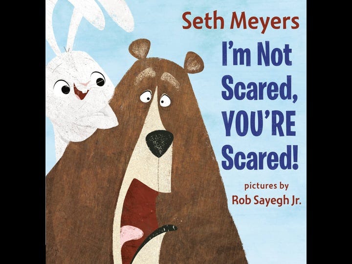 im-not-scared-youre-scared-book-1