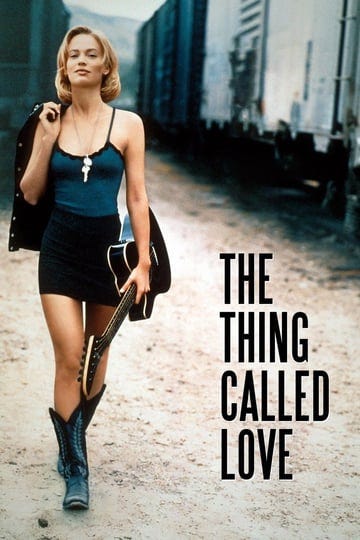 the-thing-called-love-576436-1