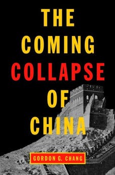 the-coming-collapse-of-china-652549-1