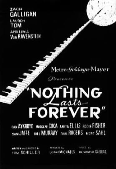 nothing-lasts-forever-tt0087817-1