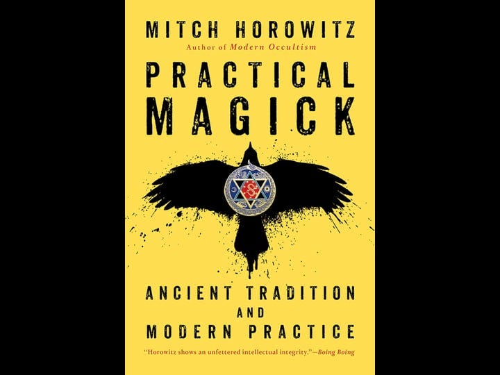 practical-magick-ancient-tradition-and-modern-practice-book-1