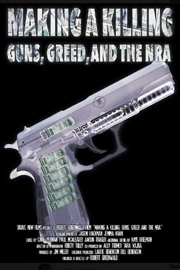 making-a-killing-guns-greed-and-the-nra-4934982-1