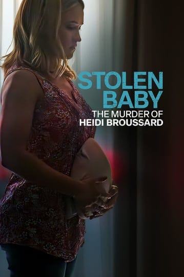 stolen-baby-the-murder-of-heidi-broussard-4340642-1