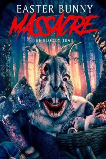 easter-bunny-massacre-the-bloody-trail-4872165-1