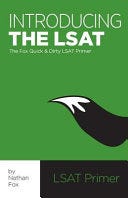 Introducing the LSAT: The Fox Test Prep Quick & Dirty LSAT Primer PDF