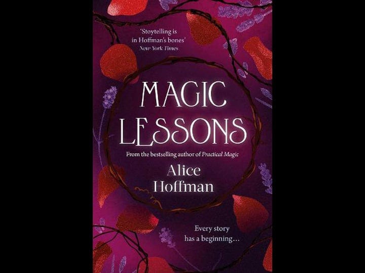 magic-lessons-a-prequel-to-practical-magic-book-1