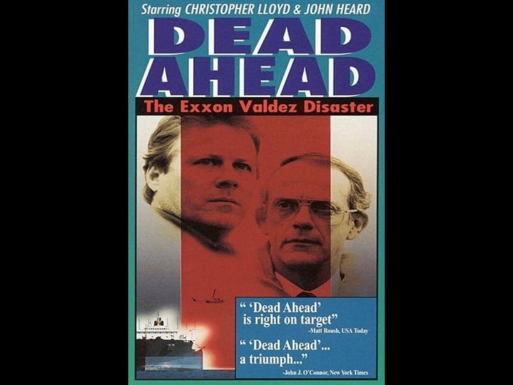 dead-ahead-the-exxon-valdez-disaster-765380-1