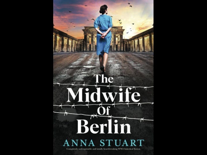 the-midwife-of-berlin-completely-unforgettable-and-totally-heartbreaking-ww2-historical-fiction-book-1