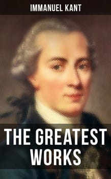 the-greatest-works-of-immanuel-kant-3180616-1