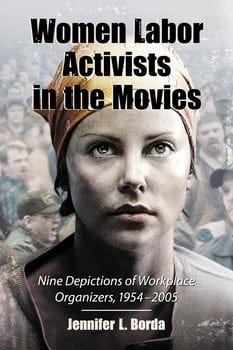 women-labor-activists-in-the-movies-3427294-1