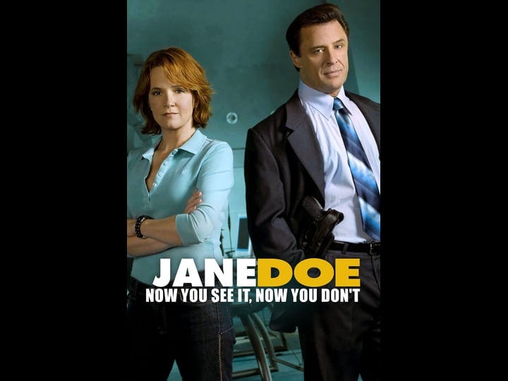 jane-doe-now-you-see-it-now-you-dont-tt0435708-1