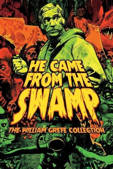 they-came-from-the-swamp-the-films-of-william-gref--4352185-1