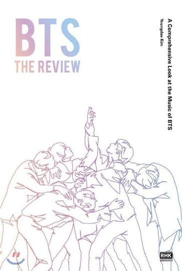 bts-the-review-a-comprehensive-look-at-the-music-of-bts-book-1