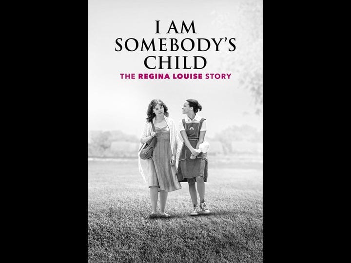 i-am-somebodys-child-the-regina-louise-story-tt9053916-1