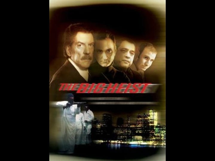 the-big-heist-tt0287336-1