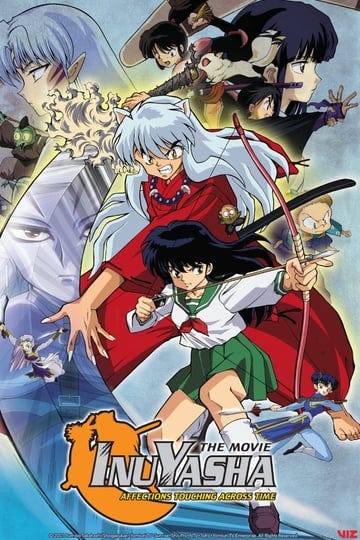 inuyasha-the-movie-affections-touching-across-time-tt0322645-1