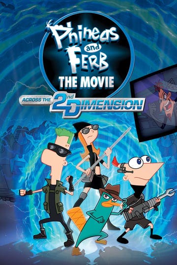 phineas-and-ferb-the-movie-across-the-2nd-dimension-1083437-1