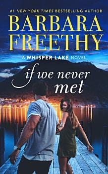 If We Never Met (Small Town Feel-Good Romance) | Cover Image