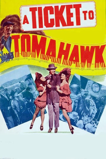 a-ticket-to-tomahawk-tt0043046-1