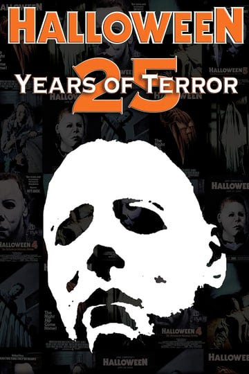 halloween-25-years-of-terror-tt0469093-1