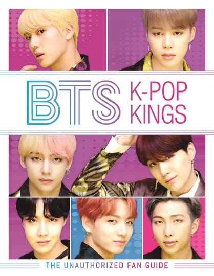 bts-k-pop-kings-the-unauthorized-fan-guide-book-1