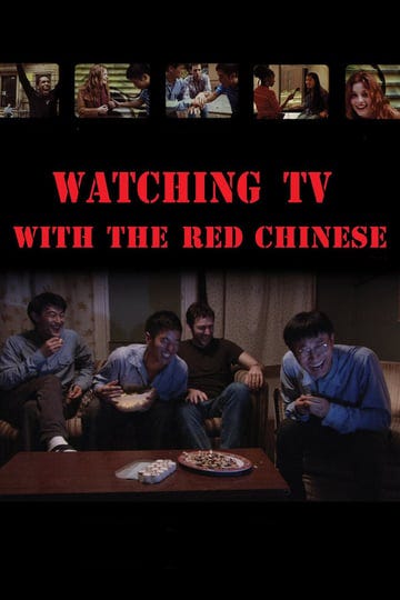 watching-tv-with-the-red-chinese-tt1261968-1