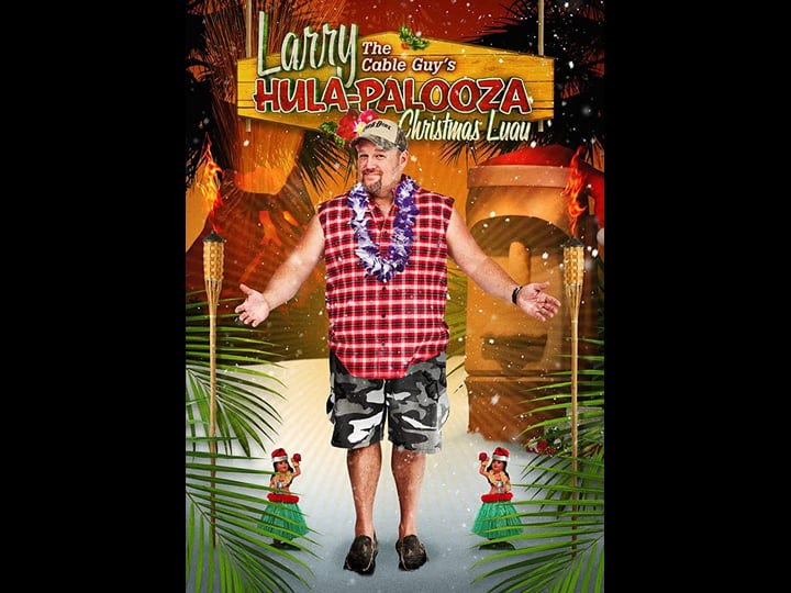 larry-the-cable-guys-hula-palooza-christmas-luau-tt1492952-1