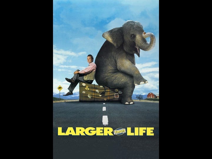larger-than-life-tt0116823-1