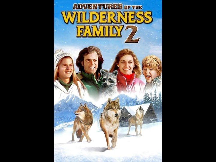 the-further-adventures-of-the-wilderness-family-tt0077587-1