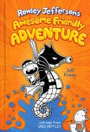 Rowley Jefferson's Awesome Friendly Adventure (Diary of an Awesome Friendly Kid #2) PDF