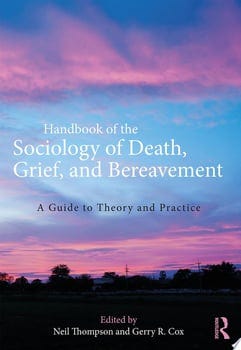 handbook-of-the-sociology-of-death-grief-and-bereavement-89565-1