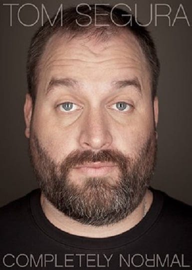 tom-segura-completely-normal-894975-1