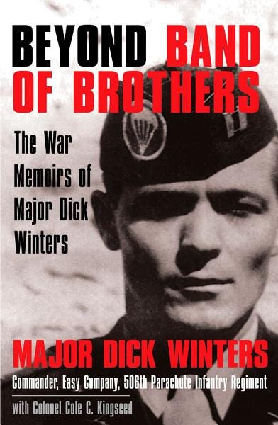 Beyond Band of Brothers: The War Memoirs of Major Dick Winters PDF