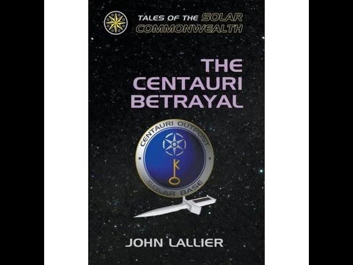 the-centauri-betrayal-book-1