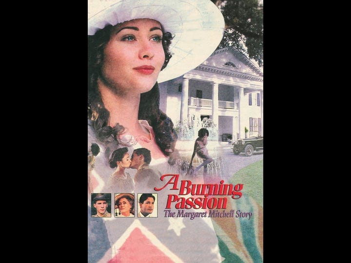 a-burning-passion-the-margaret-mitchell-story-tt0109350-1