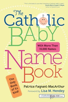 the-catholic-baby-name-book-1717650-1
