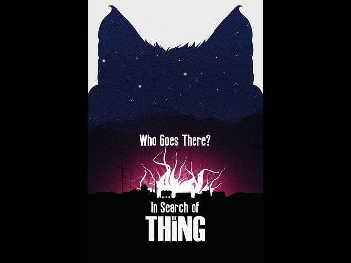 who-goes-there-in-search-of-the-thing-1319472-1
