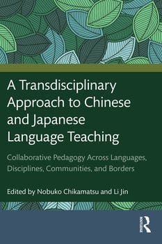 a-transdisciplinary-approach-to-chinese-and-japanese-language-teaching-3309862-1