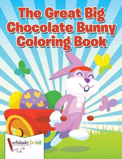 the-great-big-chocolate-bunny-coloring-book-book-1