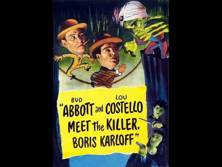 bud-abbott-lou-costello-meet-the-killer-boris-karloff-tt0041085-1