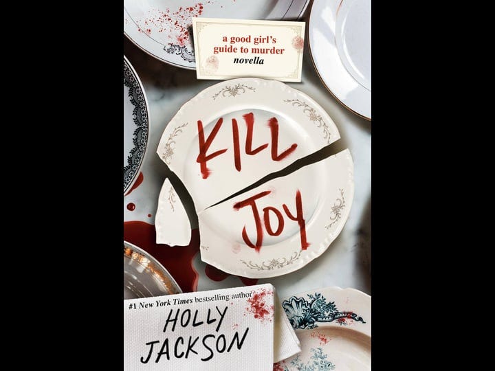 kill-joy-a-good-girls-guide-to-murder-novella-book-1